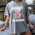 Donut Stop Reading Kawaii Teacher Preschool Kindergarten Women's Comfort Colors T-Shirt Gray