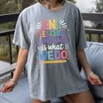 English Teaching ENL Teacher Language Is What We Do Women's Comfort Colors T-Shirt Gray