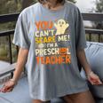 Halloween Preschool Teacher You Can't Scare Me Im A Teacher Women's Comfort Colors T-Shirt Gray Halloween Preschool Teacher You Can't Scare Me Im A Teacher Women's Comfort Colors T-Shirt Gray
