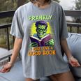 Halloween Teacher Librarian Frankenstein Reading Books Women's Comfort Colors T-Shirt Gray Halloween Teacher Librarian Frankenstein Reading Books Women's Comfort Colors T-Shirt Gray