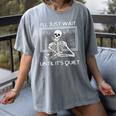 I'Ll Just Wait Until It's Quiet Teacher Meme Skeleton For Men Women Women's Comfort Colors T-Shirt Gray