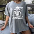 I'Ll Just Wait Until It's Quiet Teacher Men Women Women's Comfort Colors T-Shirt Gray I'Ll Just Wait Until It's Quiet Teacher Men Women Women's Comfort Colors T-Shirt Gray