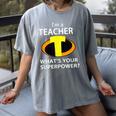I'm a Teacher What's Your Superpower Teacher Women's Comfort Colors T-Shirt Gray I'm a Teacher What's Your Superpower Teacher Women's Comfort Colors T-Shirt Gray