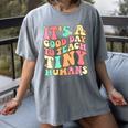 It's A Good Day To Teach Tiny Humans Teacher Teaching Women's Comfort Colors T-Shirt Gray