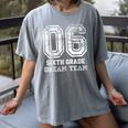 Kids Hello Sixth Back To School 6th Grade Dream Team Teacher Women's Comfort Colors T-Shirt Gray