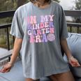 In My Kindergarten Era Teacher Kids Back To School Kinder Women's Comfort Colors T-Shirt Gray In My Kindergarten Era Teacher Kids Back To School Kinder Women's Comfort Colors T-Shirt Gray