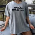 Lie Teacher Coffee Saying Humor School Women's Women's Comfort Colors T-Shirt Gray Lie Teacher Coffee Saying Humor School Women's Women's Comfort Colors T-Shirt Gray