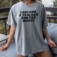 Lie Teacher Saying Humor School Class Women's Women's Comfort Colors T-Shirt Gray Lie Teacher Saying Humor School Class Women's Women's Comfort Colors T-Shirt Gray