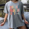 Do The Math 67 Meme Six Seven Teacher Women's Comfort Colors T-Shirt Gray Do The Math 67 Meme Six Seven Teacher Women's Comfort Colors T-Shirt Gray