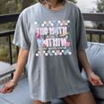 The Math Aint Mathin Meme Show Your Work Floral Math Teacher Women's Comfort Colors T-Shirt Gray