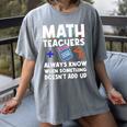 Mathematics Teachers Math Teacher For Men Women Women's Comfort Colors T-Shirt Gray Mathematics Teachers Math Teacher For Men Women Women's Comfort Colors T-Shirt Gray