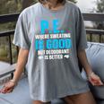 PE Teacher Art For Men Women Gym Teacher Appreciation Women's Comfort Colors T-Shirt Gray