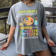 Some People Only Dream Of Meeting Art Teacher Teachers Women's Comfort Colors T-Shirt Gray Some People Only Dream Of Meeting Art Teacher Teachers Women's Comfort Colors T-Shirt Gray