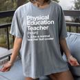 Physical Education Teacher Definition Sports PE School Women's Comfort Colors T-Shirt Gray