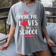 This Principal Loves Her School Teacher Appreciation Women's Comfort Colors T-Shirt Gray