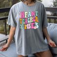 Retro Infant Teacher Vibes Women Daycare Teacher Women's Comfort Colors T-Shirt Gray Retro Infant Teacher Vibes Women Daycare Teacher Women's Comfort Colors T-Shirt Gray