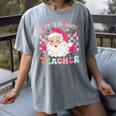 Santa Favorite Teacher Shirt Teacher Christmas Women's Comfort Colors T-Shirt Gray
