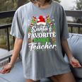 Santa's Favorite Dance Teacher Shirt Christmas Pajama Women's Comfort Colors T-Shirt Gray Santa's Favorite Dance Teacher Shirt Christmas Pajama Women's Comfort Colors T-Shirt Gray