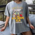 This Is My Scary 6th Grade ELA Costume Teacher Men Women Women's Comfort Colors T-Shirt Gray