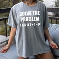 Solve The Problem Math Teacher Joke 67 Six Seven Meme Women's Comfort Colors T-Shirt Gray