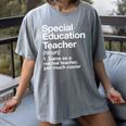 Special Education Teacher Definition Back To School Women's Comfort Colors T-Shirt Gray Special Education Teacher Definition Back To School Women's Comfort Colors T-Shirt Gray