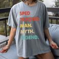Sped Teacher Man Myth Legend Women's Comfort Colors T-Shirt Gray Sped Teacher Man Myth Legend Women's Comfort Colors T-Shirt Gray