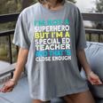 Superhero & Special Education Teacher Men Women Women's Comfort Colors T-Shirt Gray