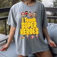 I Teach Super Heroes Comic Book Hero Teacher School Women's Comfort Colors T-Shirt Gray