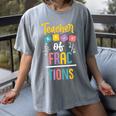 Teacher Of Fractions For Math Teacher Women's Comfort Colors T-Shirt Gray Teacher Of Fractions For Math Teacher Women's Comfort Colors T-Shirt Gray