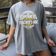 Teachers Aide Idea Professional Superhero Teachers Aides Men Women Women's Comfort Colors T-Shirt Gray