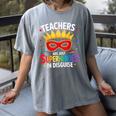 Teachers Are Just Superheroes In Disguise Fun Back To School Women's Comfort Colors T-Shirt Gray Teachers Are Just Superheroes In Disguise Fun Back To School Women's Comfort Colors T-Shirt Gray