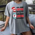 I Will Drink Coffee Here Or There Funny Teacher Teaching Men Women Girls Kids Women's Comfort Colors T-Shirt Gray I Will Drink Coffee Here Or There Funny Teacher Teaching Men Women Girls Kids Women's Comfort Colors T-Shirt Gray