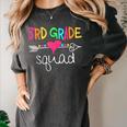 3rd Grade Squad Third Teacher Student Team Back To School Women's Comfort Colors T-Shirt Pepper 3rd Grade Squad Third Teacher Student Team Back To School Women's Comfort Colors T-Shirt Pepper
