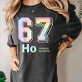 67 Ho Holmium Science Teacher Elements Table Six Seven Meme Women's Comfort Colors T-Shirt Pepper 67 Ho Holmium Science Teacher Elements Table Six Seven Meme Women's Comfort Colors T-Shirt Pepper