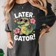 Alligator Later Gator Teacher Summer Last Day Fun Women's Comfort Colors T-Shirt Pepper Alligator Later Gator Teacher Summer Last Day Fun Women's Comfort Colors T-Shirt Pepper