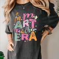 In My Art Teacher Era Teaching Future Artist Back To School Women's Comfort Colors T-Shirt Pepper In My Art Teacher Era Teaching Future Artist Back To School Women's Comfort Colors T-Shirt Pepper