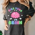 Back To School Kiss Your Brain Cute Teacher Appreciation Women's Comfort Colors T-Shirt Pepper