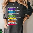 Back To School Teacher We Are Like A Box Of Crayons Women's Comfort Colors T-Shirt Pepper