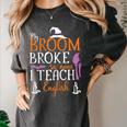 My Broom Broke So Now I Teach English English Teacher Witch Women's Comfort Colors T-Shirt Pepper My Broom Broke So Now I Teach English English Teacher Witch Women's Comfort Colors T-Shirt Pepper