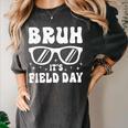Bruh It's Field Day Teacher Boys Girls Kids Happy Field Day Women's Comfort Colors T-Shirt Pepper