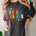 I Build Leaders Bricks Building Blocks Teacher Brick Builder Women's Comfort Colors T-Shirt Pepper I Build Leaders Bricks Building Blocks Teacher Brick Builder Women's Comfort Colors T-Shirt Pepper