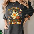 You Can't Scare Me I'm A School Teachers Assistant Halloween Women's Comfort Colors T-Shirt Pepper You Can't Scare Me I'm A School Teachers Assistant Halloween Women's Comfort Colors T-Shirt Pepper