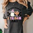 You Can't Scare Me I Teach Art Retro Teacher Ghost Halloween Women's Comfort Colors T-Shirt Pepper