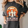 You Can't Scare Me I Teach Middle School Teacher Halloween Women's Comfort Colors T-Shirt Pepper