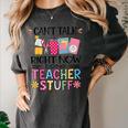 Can't Talk Right Now Doing Teacher Stuff Women's Comfort Colors T-Shirt Pepper Can't Talk Right Now Doing Teacher Stuff Women's Comfort Colors T-Shirt Pepper