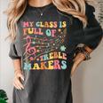 My Class Is Full Of Treble Makers Funny Music Teacher Groovy Men Women Girls Kids Women's Comfort Colors T-Shirt Pepper My Class Is Full Of Treble Makers Funny Music Teacher Groovy Men Women Girls Kids Women's Comfort Colors T-Shirt Pepper