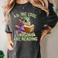 All The Cool Dragons Are Reading Dragon Teacher Women's Comfort Colors T-Shirt Pepper