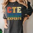 CTE Teacher Education Career Technical Women's Comfort Colors T-Shirt Pepper CTE Teacher Education Career Technical Women's Comfort Colors T-Shirt Pepper