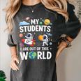 Cute School Teacher My Students Are Out Of This World Space Women's Comfort Colors T-Shirt Pepper