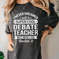 Debate Teacher Tshirt For Men Women Women's Comfort Colors T-Shirt Pepper